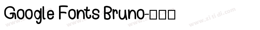 Google Fonts Bruno字体转换